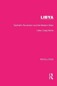 Libya : Qadhafi's Revolution and the Modern State (Routledge Library Editions: Revolution)