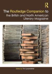 ラウトレッジ版　英米文芸誌必携<br>The Routledge Companion to the British and North American Literary Magazine (Routledge Literature Companions)