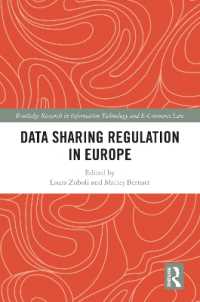 欧州におけるデータ共有規制<br>Data Sharing Regulation in Europe (Routledge Research in Information Technology and E-commerce Law)