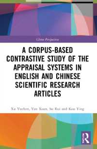 A Corpus-based Contrastive Study of the Appraisal Systems in English and Chinese Scientific Research Articles (China Perspectives)
