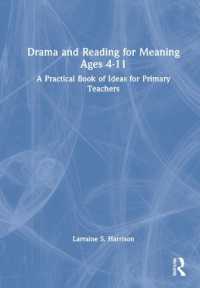 Drama and Reading for Meaning Ages 4-11 : A Practical Book of Ideas for Primary Teachers