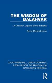The Wisdom of Balahvar : A Christian Legend of the Buddha (David Marshall Lang's Journey from Russia to Armenia via Caucasian Georgia)