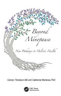 女性の更年期を乗り越えるホリスティック医学<br>Beyond Menopause : New Pathways to Holistic Health