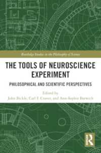 The Tools of Neuroscience Experiment : Philosophical and Scientific Perspectives (Routledge Studies in the Philosophy of Science)