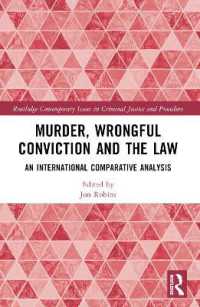 Murder, Wrongful Conviction and the Law : An International Comparative Analysis (Routledge Contemporary Issues in Criminal Justice and Procedure)