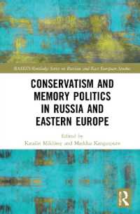 Conservatism and Memory Politics in Russia and Eastern Europe (Basees/routledge Series on Russian and East European Studies)
