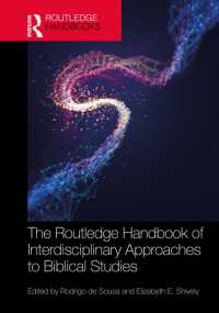 ラウトレッジ版　学際的聖書研究ハンドブック<br>The Routledge Handbook of Interdisciplinary Approaches to Biblical Studies