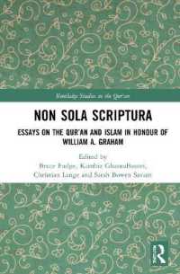 Non Sola Scriptura : Essays on the Qur'an and Islam in Honour of William A. Graham (Routledge Studies in the Qur'an)