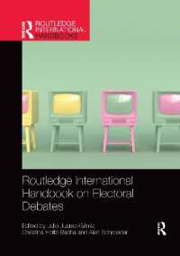 ラウトレッジ版　選挙討論国際ハンドブック<br>Routledge International Handbook on Electoral Debates