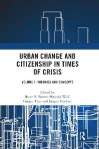 Urban Change and Citizenship in Times of Crisis : Volume 1: Theories and Concepts