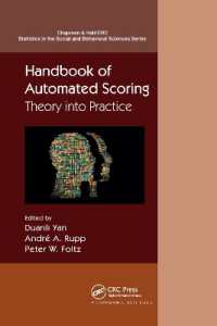Handbook of Automated Scoring : Theory into Practice (Chapman & Hall/crc Statistics in the Social and Behavioral Sciences)