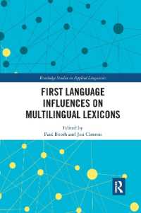 First Language Influences on Multilingual Lexicons (Routledge Studies in Applied Linguistics)