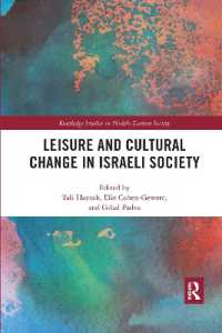 Leisure and Cultural Change in Israeli Society (Routledge Studies in Middle Eastern Society)