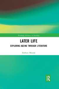Later Life : Exploring Ageing through Literature (Routledge Advances in Sociology)