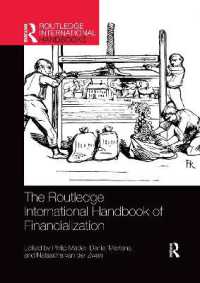 ラウトレッジ版　金融化ハンドブック<br>The Routledge International Handbook of Financialization (Routledge International Handbooks)