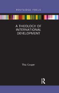 A Theology of International Development (Routledge Research in Religion and Development)