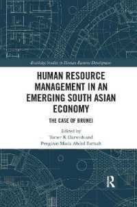 Human Resource Management in an Emerging South Asian Economy : The Case of Brunei (Routledge Studies in Human Resource Development)