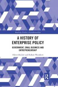 A History of Enterprise Policy : Government, Small Business and Entrepreneurship (Routledge Studies in Entrepreneurship)