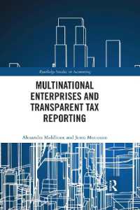 Multinational Enterprises and Transparent Tax Reporting (Routledge Studies in Accounting)