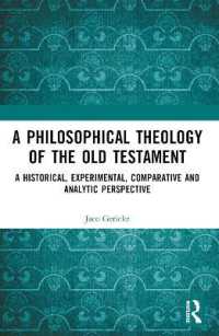 A Philosophical Theology of the Old Testament : A historical, experimental, comparative and analytic perspective (Routledge Interdisciplinary Perspectives on Biblical Criticism)
