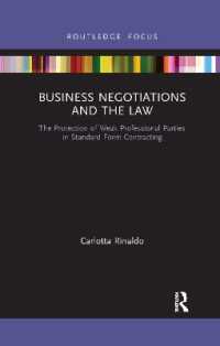 Business Negotiations and the Law : The Protection of Weak Professional Parties in Standard Form Contracting (Young Feltrinelli Prize in the Moral Sciences)