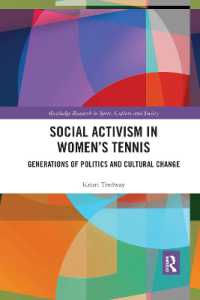 Social Activism in Women's Tennis : Generations of Politics and Cultural Change (Routledge Research in Sport, Culture and Society)
