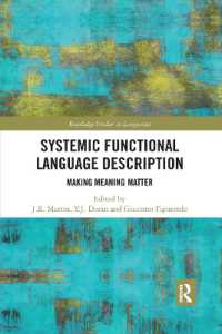 Systemic Functional Language Description : Making Meaning Matter (Routledge Studies in Linguistics)