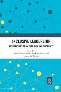 Inclusive Leadership : Perspectives from Tradition and Modernity