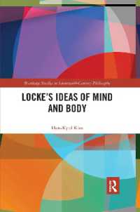 Locke's Ideas of Mind and Body (Routledge Studies in Seventeenth-century Philosophy)