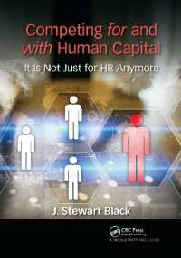 Competing for and with Human Capital : It Is Not Just for HR Anymore