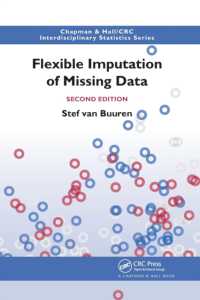 Flexible Imputation of Missing Data, Second Edition (Chapman & Hall/crc Interdisciplinary Statistics) （2ND）