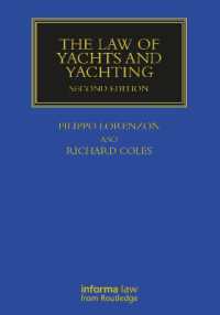 The Law of Yachts & Yachting (Maritime and Transport Law Library) （2ND）