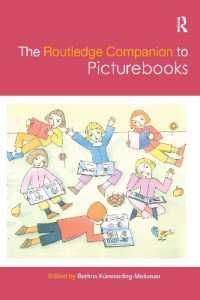 ラウトレッジ版　絵本研究必携<br>The Routledge Companion to Picturebooks (Routledge Literature Companions)
