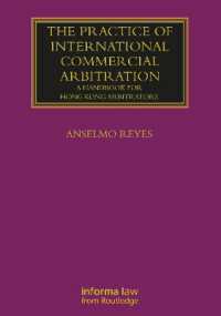 The Practice of International Commercial Arbitration : A Handbook for Hong Kong Arbitrators (Lloyd's Arbitration Law Library)