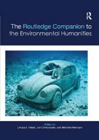 ラウトレッジ版　環境人文学必携<br>The Routledge Companion to the Environmental Humanities (Routledge Literature Companions)