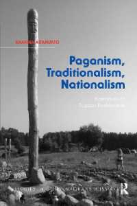Paganism, Traditionalism, Nationalism : Narratives of Russian Rodnoverie (Studies in Contemporary Russia)