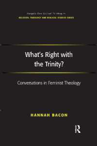 What's Right with the Trinity? : Conversations in Feminist Theology (Routledge New Critical Thinking in Religion, Theology and Biblical Studies)