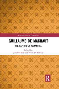 Guillaume de Machaut : The Capture of Alexandria (Crusade Texts in Translation)