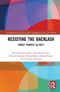 Resisting the Backlash : Street Protest in Italy (The Mobilization Series on Social Movements, Protest, and Culture)