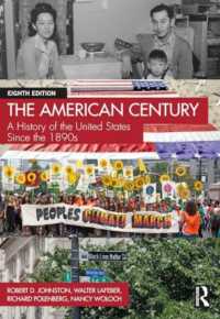 The American Century : A History of the United States since the 1890s （8TH）