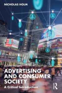 広告と消費社会：批判的入門（第２版）<br>Advertising and Consumer Society : A Critical Introduction （2ND）