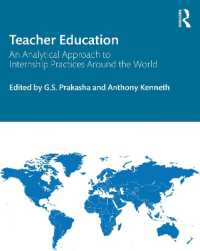 Teacher Education : An Analytical Approach to Internship Practices around the World