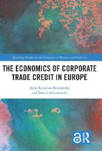The Economics of Corporate Trade Credit in Europe (Routledge Studies in the Economics of Business and Industry)