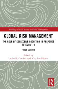Global Risk Management : The Role of Collective Cognition in Response to COVID-19 (Routledge Critical Studies in Public Management)