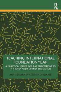 Teaching International Foundation Year : A Practical Guide for EAP Practitioners in Higher and Further Education