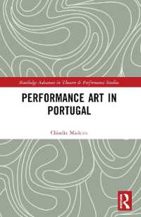 Performance Art in Portugal (Routledge Advances in Theatre & Performance Studies)