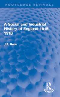 A Social and Industrial History of England 1815-1918 (Routledge Revivals)