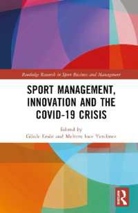 Sport Management, Innovation and the COVID-19 Crisis (Routledge Research in Sport Business and Management)