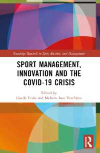 Sport Management, Innovation and the COVID-19 Crisis (Routledge Research in Sport Business and Management)