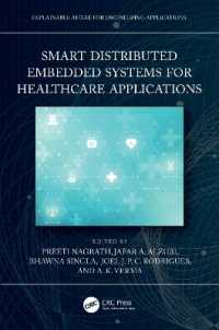 Smart Distributed Embedded Systems for Healthcare Applications (Explainable Ai Xai for Engineering Applications)